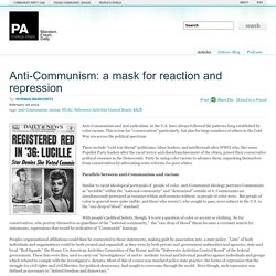 Anti-Communism: a mask for reaction and repression » pa