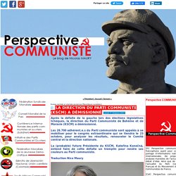 La direction du Parti communiste (KSČM) a démissionné
