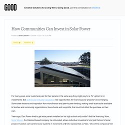 How Communities Can Invest in Solar Power - Environment