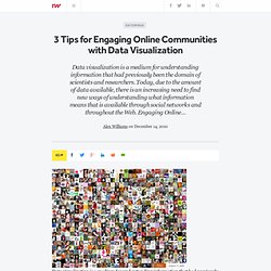 3 Tips for Engaging Online Communities with Data Visualization