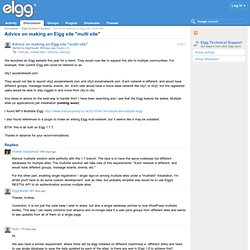 Advice on making an Elgg site "multi site"