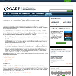 Welcome to the community of GARP Affiliate Membership.