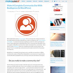 Make A Complete Community Site With Buddypress (& WordPress)