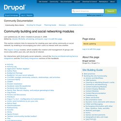 Community building and social networking modules