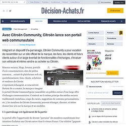 Avec Citroën Community, Citroën lance son portail web communautaire