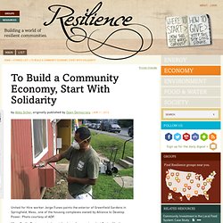 To Build a Community Economy, Start With Solidarity