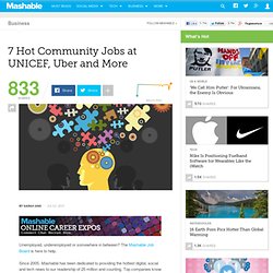 7 Hot Community Jobs at UNICEF, Uber and More