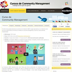 CURSOS DE COMMUNITY MANAGEMENT F. UNED - Community Management