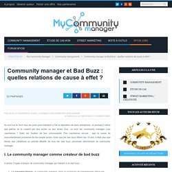 Community manager et Bad Buzz : quelles relations de cause à effet