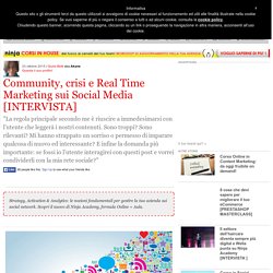 Community, crisi e Real Time Marketing sui Social Media [INTERVISTA]