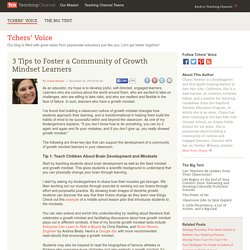 3 Tips to Foster A Community of Growth Mindset Learners