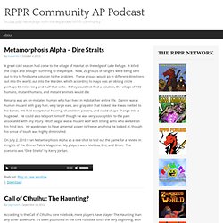 Actual play recordings from the expanded RPPR community