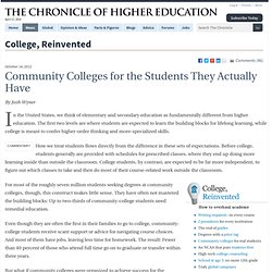Community Colleges for the Students They Actually Have - College, Reinvented