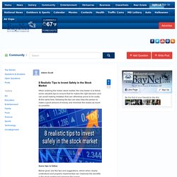 8 Realistic Tips to Invest Safely in the Stock Market