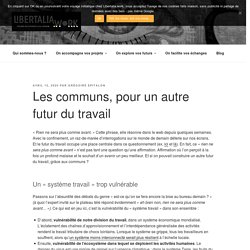 Les communs, pour un autre futur du travail - Libertalia.work