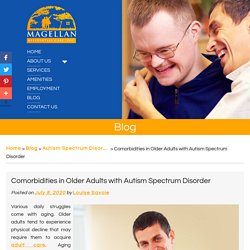 Comorbidities in Older Adults with Autism Spectrum Disorder