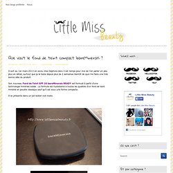 Little Miss Beauty » Blog Archive » Que vaut le fond de teint compact bareMinerals ?