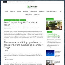 Best Compact Fridge In The Market Today – Homeizer