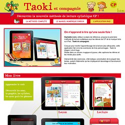 Taoki et compagnie - Méthode de lecture sur iPad - CP