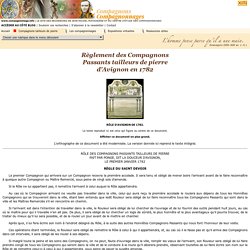 Règlement des Compagnons Passants tailleurs de pierre d'Avignon en 1782