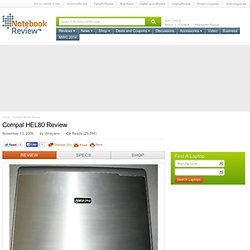 Compal HEL80 Review