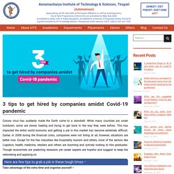 3 tips to get hired by companies amidst Covid-19 pandemic