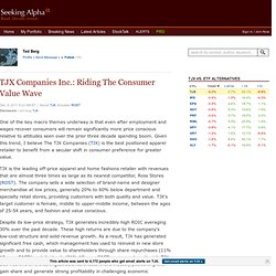 The TJX Companies, Inc. (TJX): TJX Companies Inc.: Riding The Consumer Value Wave