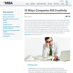 13 Ways Companies Kill Creativity