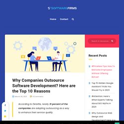 10 Reasons Why Do Companies Outsource Software Development?