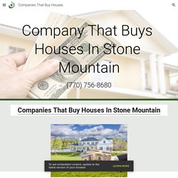 Companies That Buy Houses - Companies That Buy Houses Stone Mountain GA