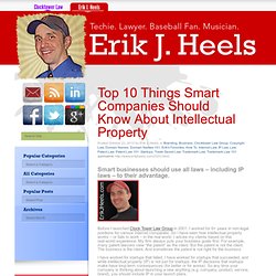 Top 10 Things Smart Companies Should Know About Intellectual Property