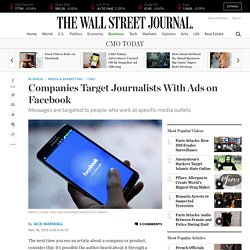 Companies Target Journalists With Ads on Facebook