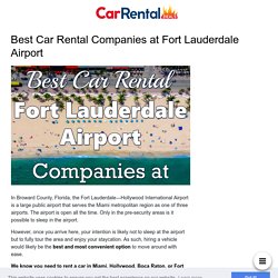 Best Car Rental Companies at Fort Lauderdale Airport in 2021