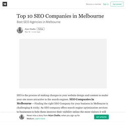 Top 10 SEO Companies in Melbourne – Arjun Chadha