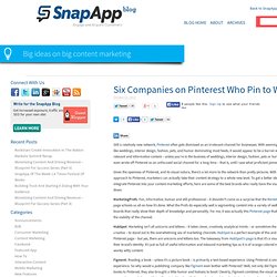 Six Companies on Pinterest Who Pin to Win – SnapApp Blog