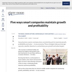 Five ways smart companies maintain growth and profitability