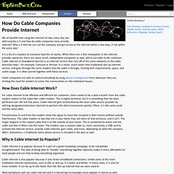 How Do Cable Companies Provide Internet