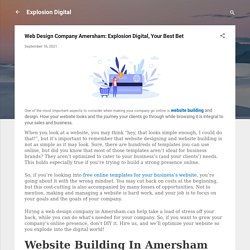 Web Design Company Amersham: Explosion Digital, Your Best Bet