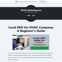 Local SEO for HVAC Company: A Beginner’s Guide – HVAC Marketing Inc