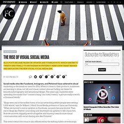 The Rise Of Visual Social Media