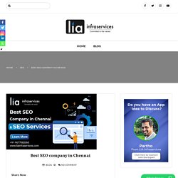 Best SEO company in Chennai - Lia Infraservices