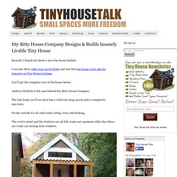 Itty Bitty House Company Designs & Builds Insanely Livable Tiny House