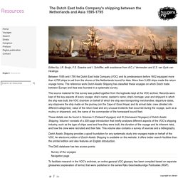 The Dutch East India Company's shipping between the Netherlands and Asia 1595-1795