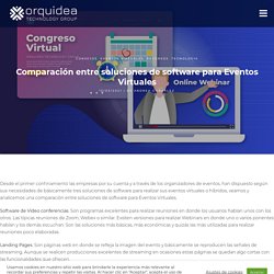Comparación entre soluciones de software para Eventos Virtuales