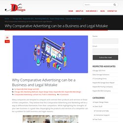 Why Comparative Advertising can be a Business and Legal Mistake -
