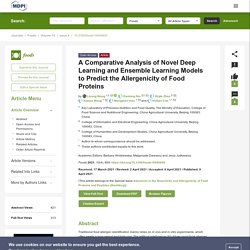 FOODS 09/04/21 A Comparative Analysis of Novel Deep Learning and Ensemble Learning Models to Predict the Allergenicity of Food Proteins