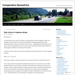 Side friction in highway design – Comparative Geometrics
