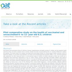 Pilot comparative study on the health of vaccinated and unvaccinated 6- to 12- year old U.S. children