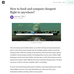 How to book and compare cheapest flight to anywhere?