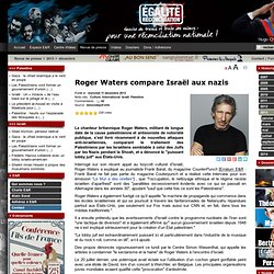 Roger Waters compare Israël aux nazis